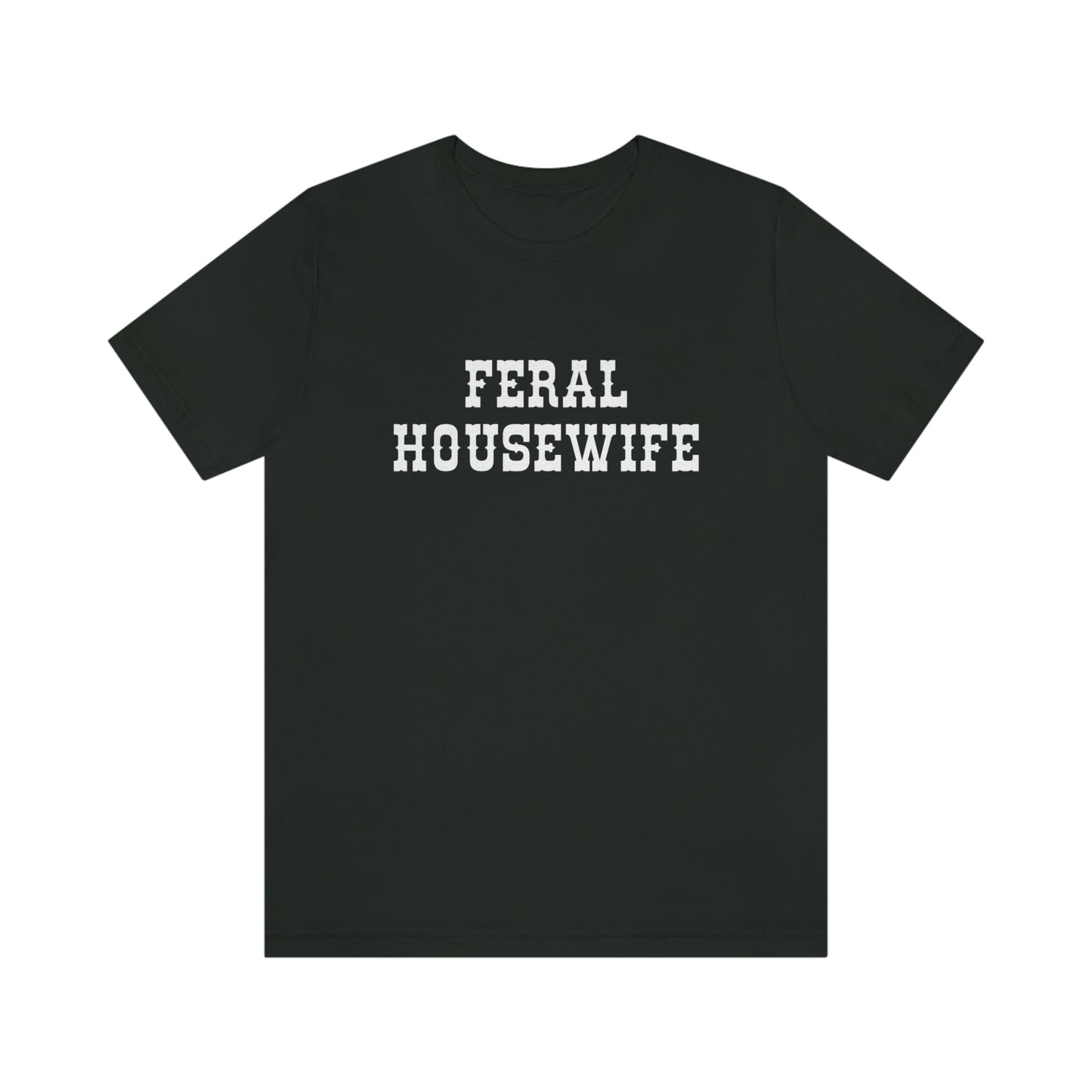 Feral AF Tee