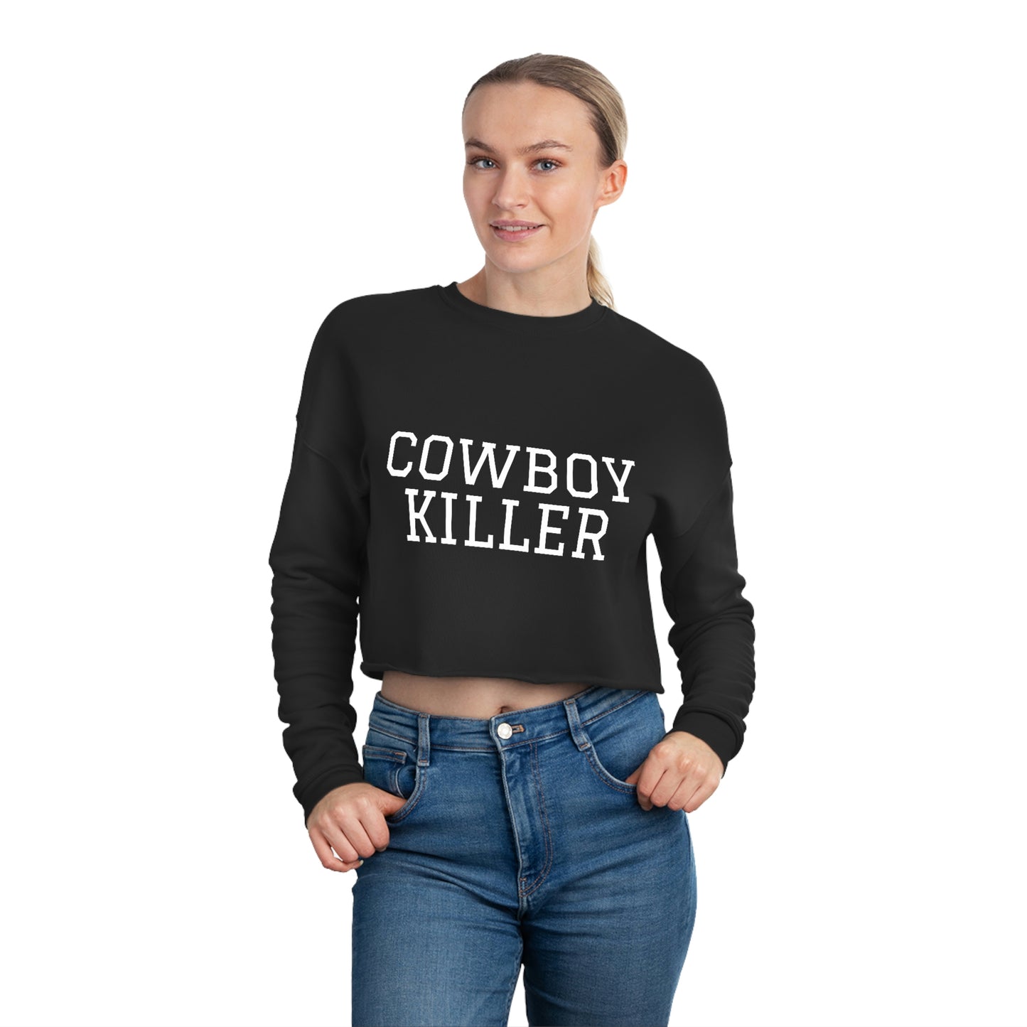 Cowboy Killer Women's Cropped Sweatshirt