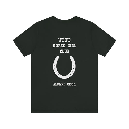 Weird Horse Girl Club Tee