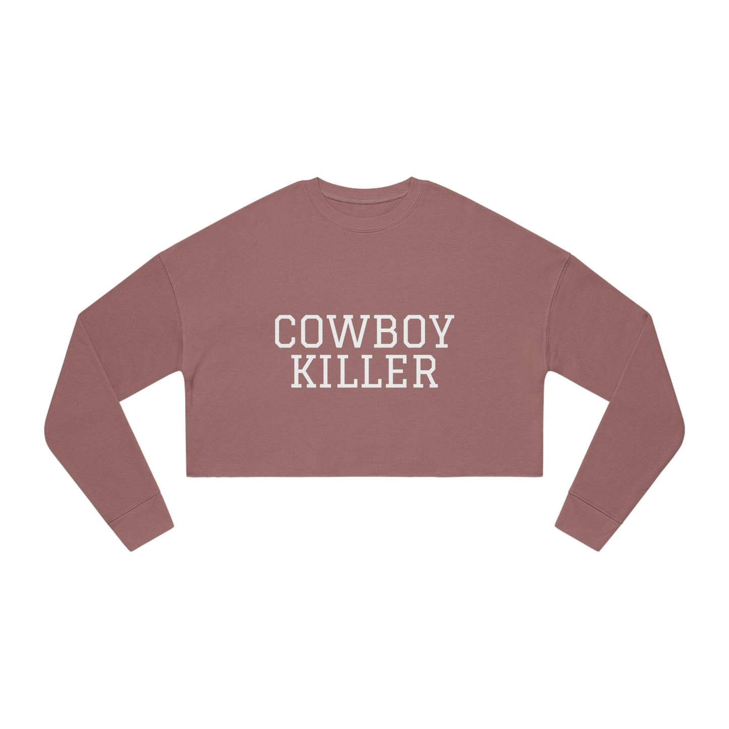 Cowboy Killer Women's Cropped Sweatshirt